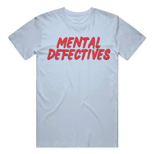 Mental Defectives Text T-Shirt 